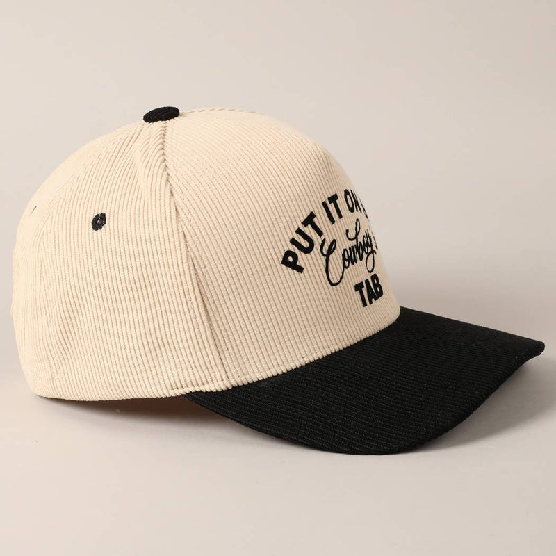 Put It On My Cowboy's Tab Two-Tone Corduroy Cap: Beige / ONE SIZE