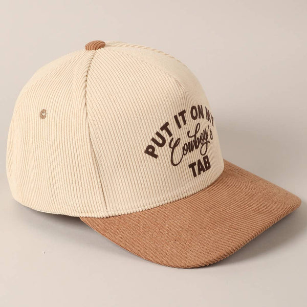 Put It On My Cowboy's Tab Two-Tone Corduroy Cap: Black / ONE SIZE