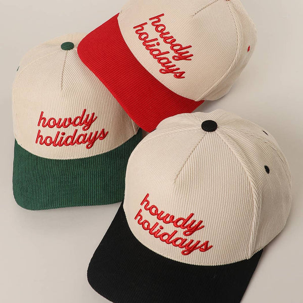 Howdy Holidays 3D Text Embroidery Corduroy Hat: RED / One Size