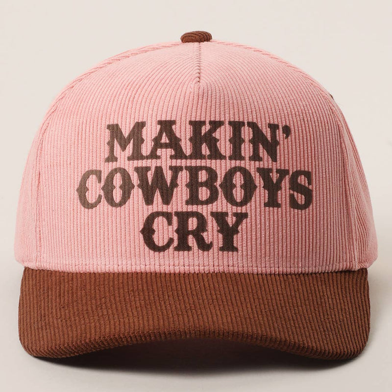 MAKIN' COWBOYS CRY Corduroy Trucker Hat: BROWN / One Size