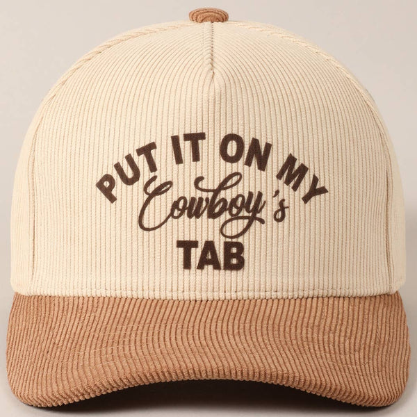 Put It On My Cowboy's Tab Two-Tone Corduroy Cap: Beige / ONE SIZE