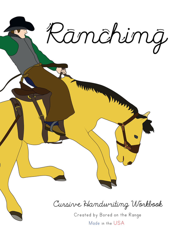 Ranching: Cursive Handwriting Workbook