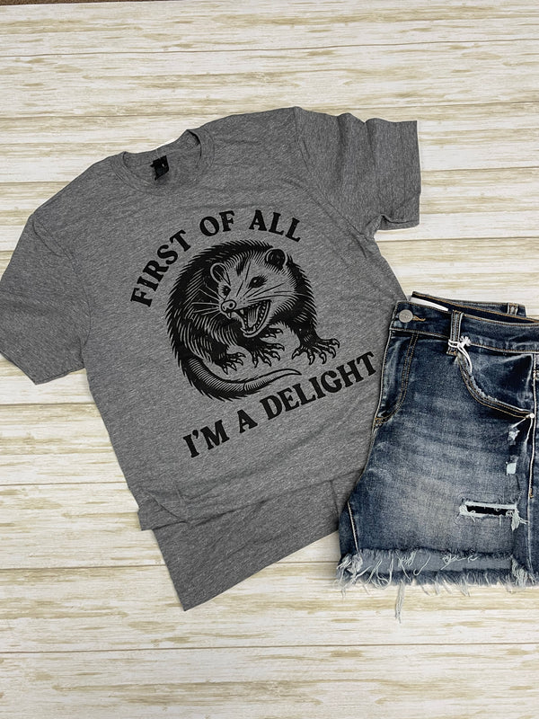 I'm a Delight Possum Graphic Tee