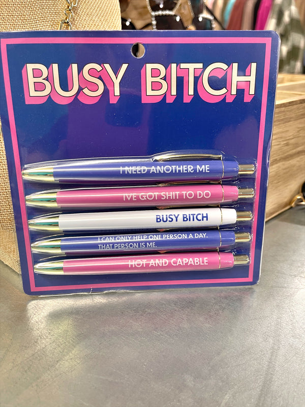 Busy Bitch Pen Set