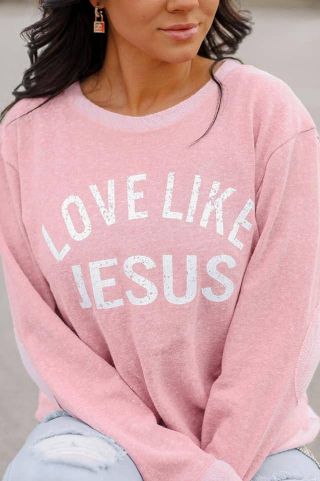 Love Like Jesus - French Terry Pink Crewneck