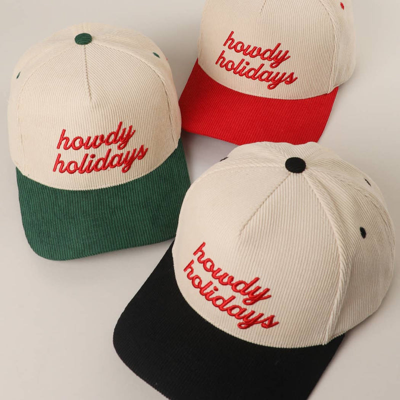 Howdy Holidays 3D Text Embroidery Corduroy Hat: RED / One Size