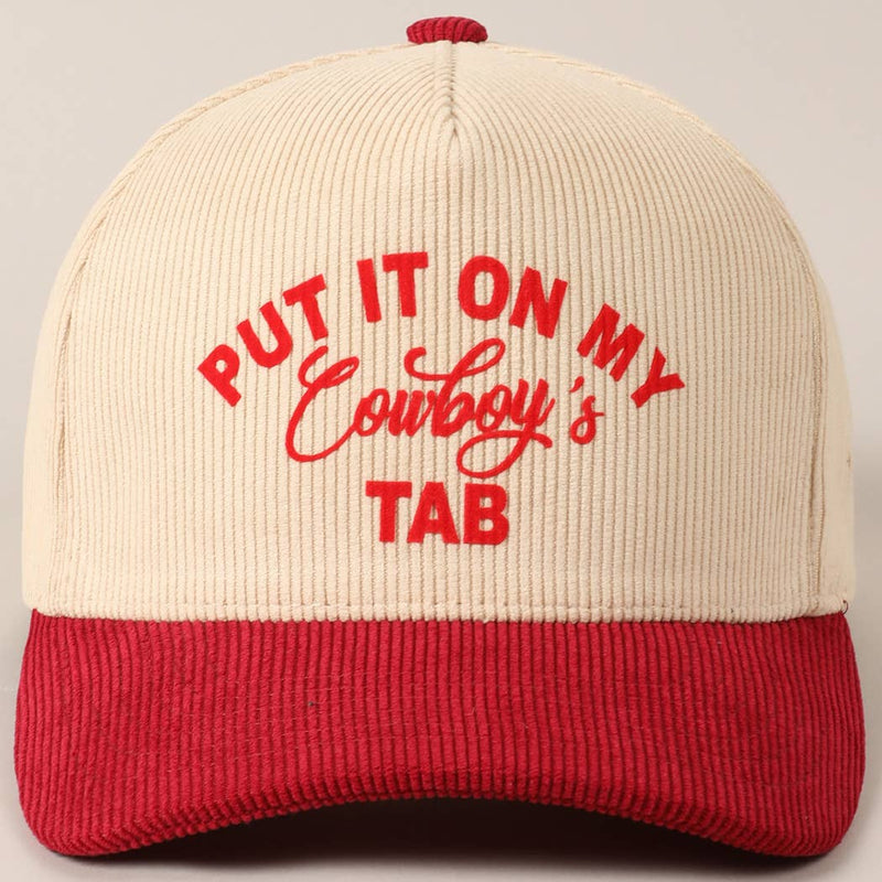 Put It On My Cowboy's Tab Two-Tone Corduroy Cap: Black / ONE SIZE