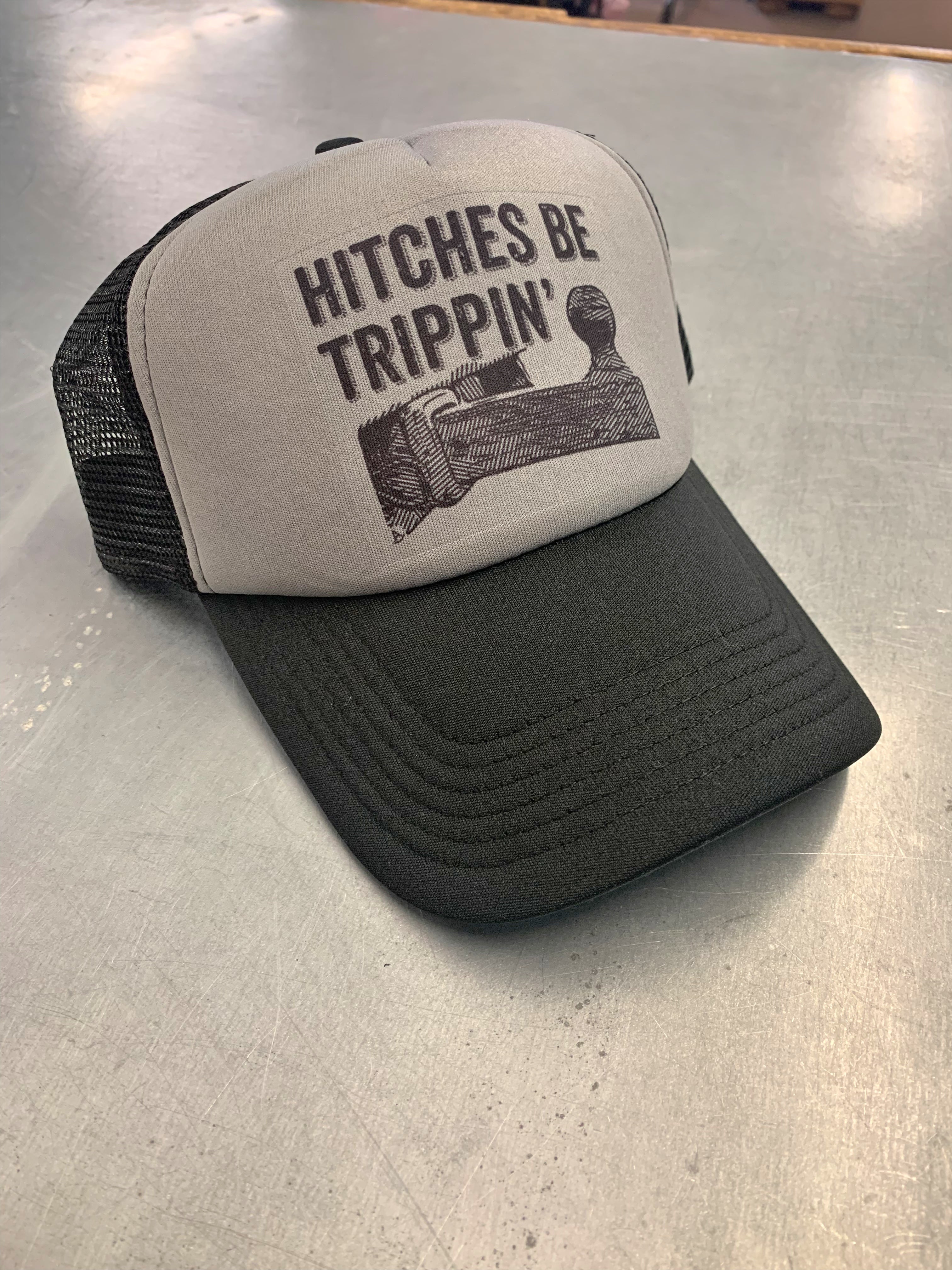 Hitches Be Trippin gray foam trucker hat Rockin A Design TX